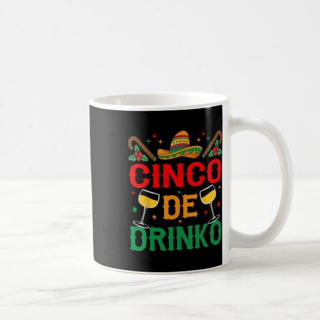 Cinco De Drinko Cinco De Mayo Funny Kaffemugg (Höger)