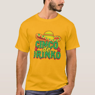 Cinco de Drinko Fiesta Sombrero T Shirt