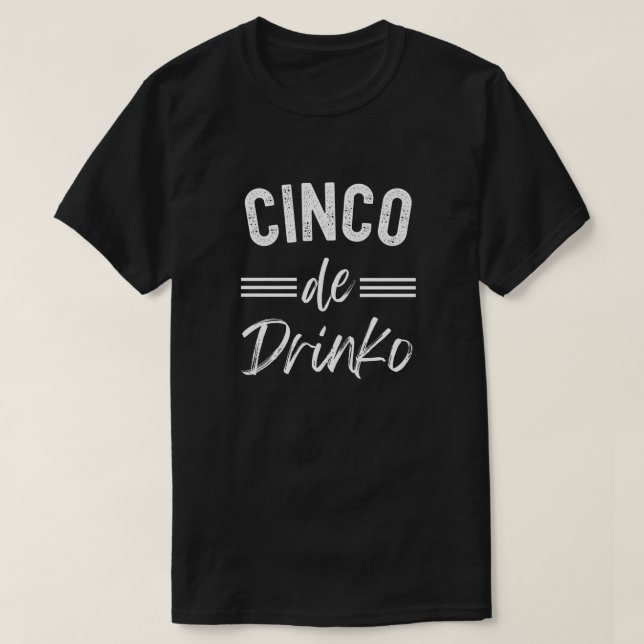 Cinco De Drinko Graphic Cute - Cino de Mayo T Shirt (Design framsida)
