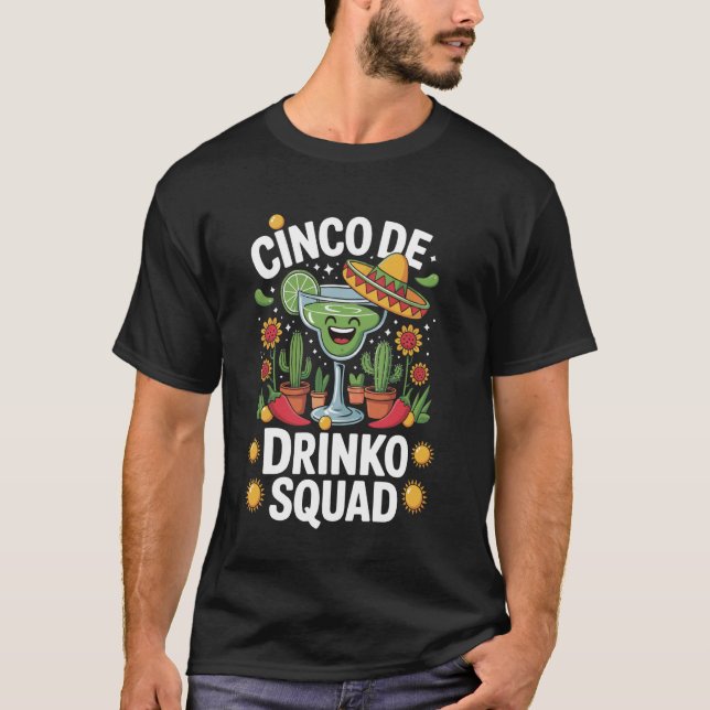 Cinco De Drinko-ligan T Shirt (Framsida)