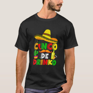 Cinco De Drinko Margarita Sombrero Mexican Cinco D T Shirt