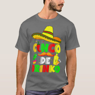 Cinco De Drinko Margarita Sombrero Mexican Cinco D T Shirt