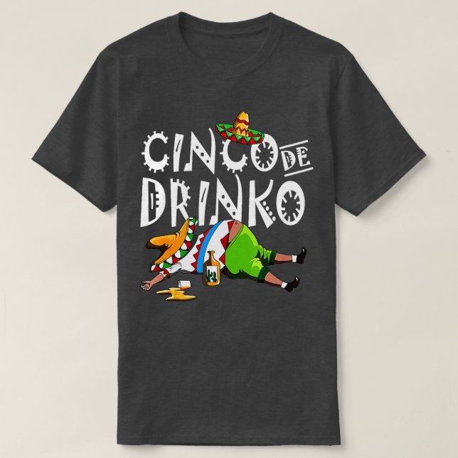 Cinco De Drinko Mexican Sombrero Mustache Mexiko T Shirt (Design framsida)