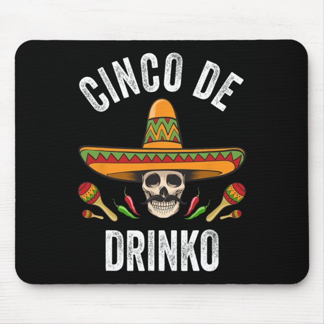 Cinco De Drinko Shirt Funny Mexican Skull Cinco De Musmatta (Framsidan)