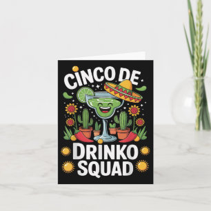 Cinco De Drinko Squad Kort
