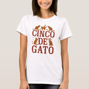 Cinco De Gato T Shirt