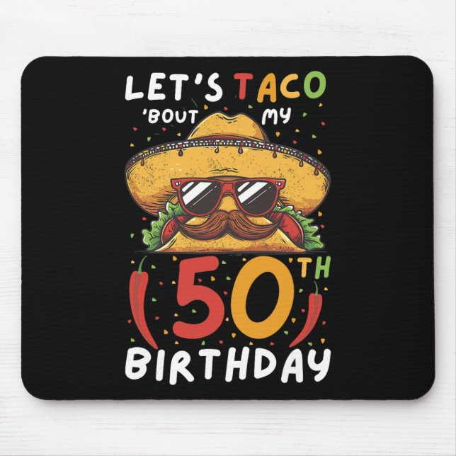 Cinco De Mayo 50:e födelsedagen Taco Age 50 mexika Musmatta (Framsidan)