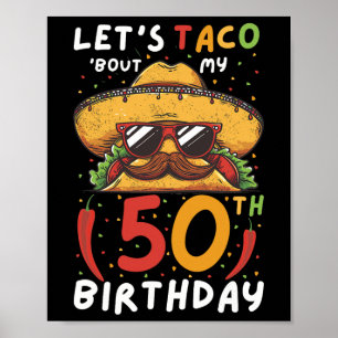Cinco De Mayo 50:e födelsedagen Taco Age 50 mexika Poster