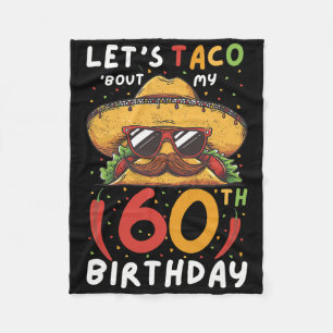 Cinco De Mayo 60 Birthday Taco Age 60 mexikanska b Fleecefilt