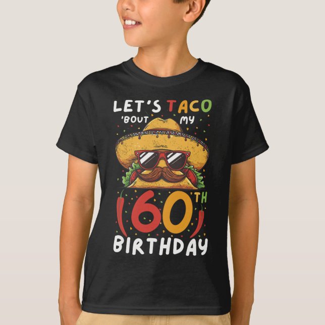 Cinco De Mayo 60 Birthday Taco Age 60 mexikanska b T Shirt (Framsida)