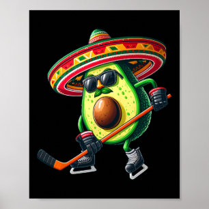 Cinco De Mayo Avocado Showing Hockey Skills Funny Poster