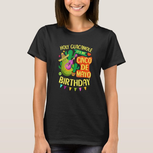 Cinco De Mayo Birthday Heliga Guacamole Mexican Fi T Shirt (Framsida)