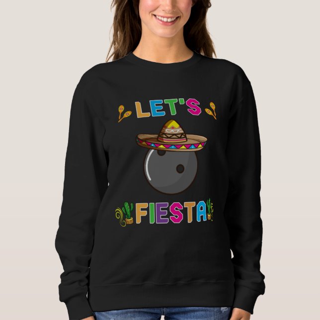 Cinco de Mayo  Bowling Ball Let s Fiesta May 5th K T Shirt (Framsida)