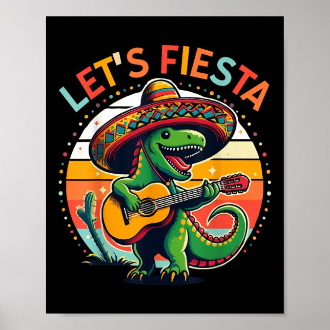Cinco De Mayo Boys Kids Lets Fiesta Dinosaur Mexii Poster (Framsidan)