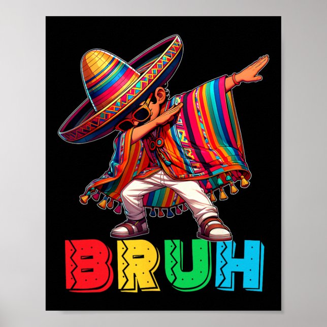 Cinco De Mayo Bruh Dabbing Mexican Boy Poncho Kids Poster (Framsidan)