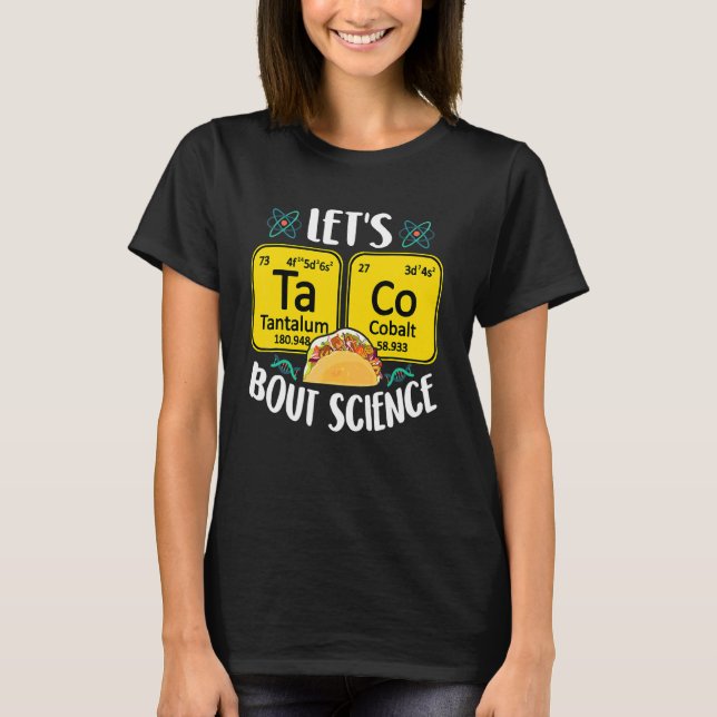 Cinco De Mayo Costume Låt oss Taco Bout Science Fo T Shirt (Framsida)