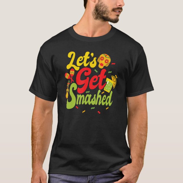 Cinco De Mayo Donkey Drinkig  Drinko Lets Get Smas T Shirt (Framsida)