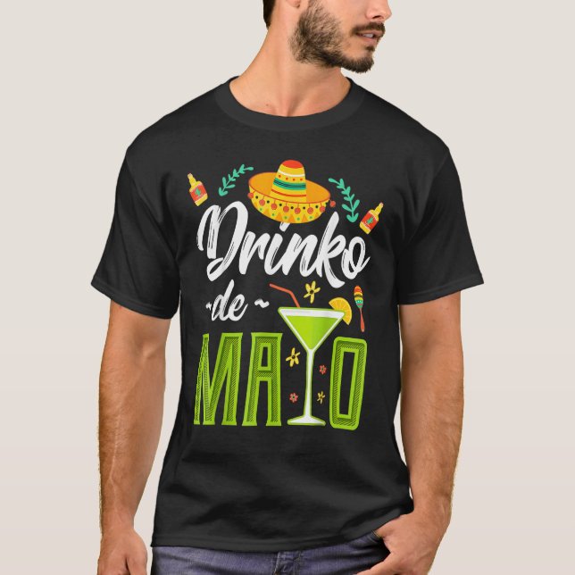 Cinco De Mayo Drinko De Mayo Fiesta Mexican T Shirt (Framsida)