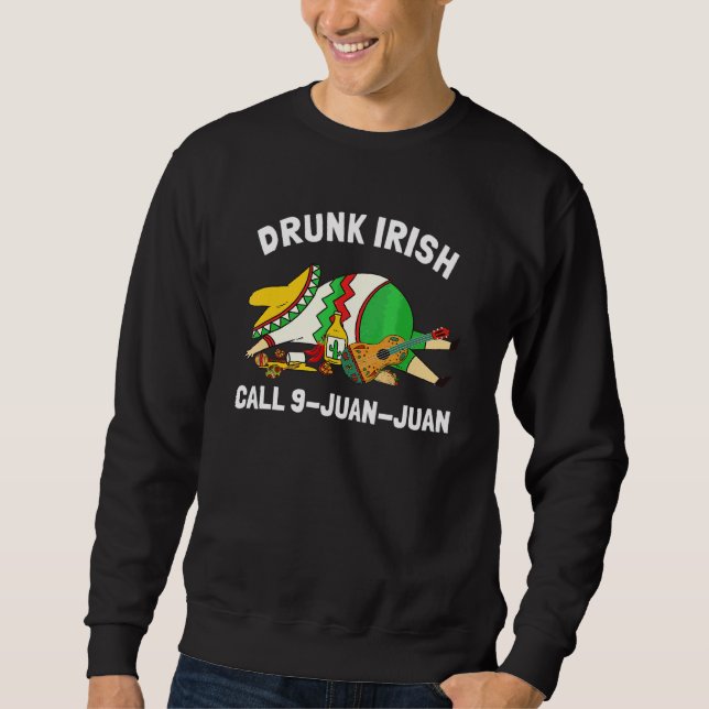 Cinco De Mayo Drunk Irish Drinking Team Mexican F Lång Ärmad Tröja (Framsida)