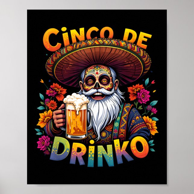 Cinco De Mayo Fiesta Funny Mexican Cinco De Drinko Poster (Framsidan)