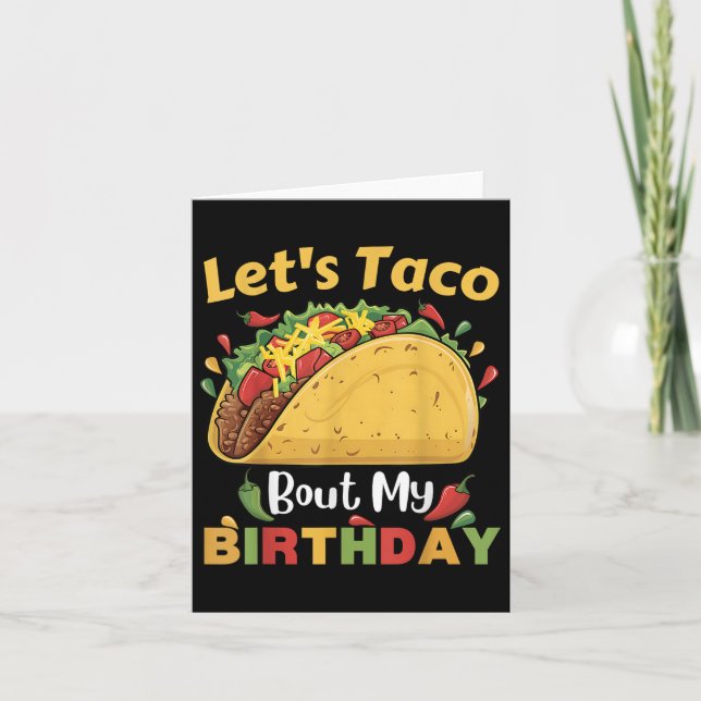 Cinco De Mayo Fiesta_ Lets Taco Bout Min födelseda Kort (Framsida)