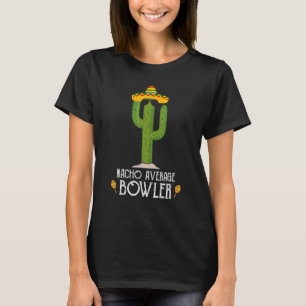 Cinco De Mayo Fiesta Meme som säger Nacho Average  T Shirt