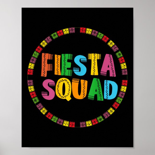 Cinco De Mayo Fiesta Squad Funny Låt oss Fiesta Me Poster (Framsidan)