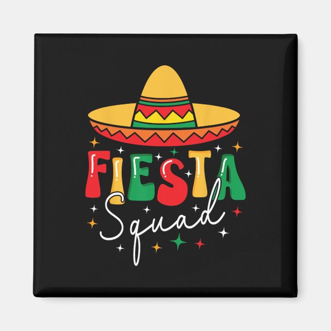 Cinco De Mayo Fiesta Squad Funny Mexican Fiesta 5 Magnet (Framsidan)