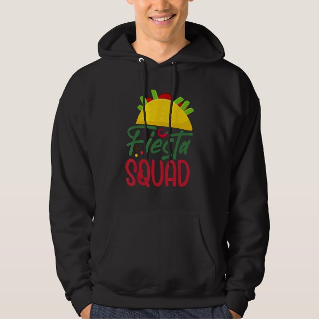 Cinco De Mayo Fiesta Squad Mexican Party Cinco De  Hoodie (Framsida)