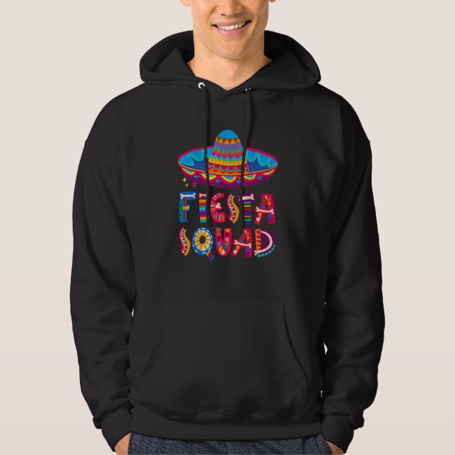 Cinco De Mayo Fiesta Squad Mexican Party Cinco De  Hoodie (Framsida)