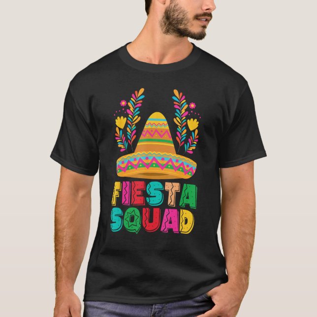 Cinco De Mayo Fiesta Squad Mexican Party Cinco De  T Shirt (Framsida)