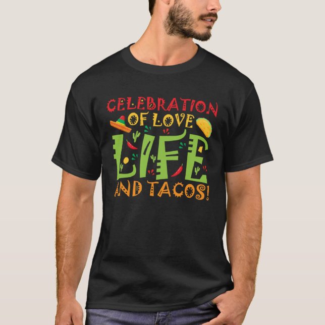 Cinco de Mayo Firande i Kärlek och Tacos 5 T Shirt (Framsida)
