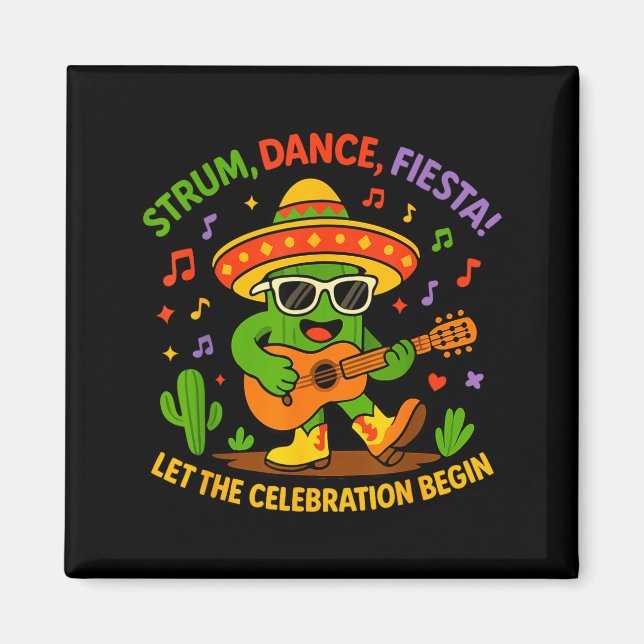 Cinco de mayo funny cactus sombrero strum danceCin Magnet (Framsidan)