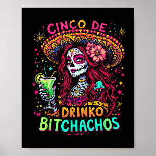 Cinco De Mayo Funny Mexican Party Cinco De Drinko Poster