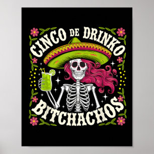 Cinco De Mayo Funny Mexican Party Cinco De Drinko Poster