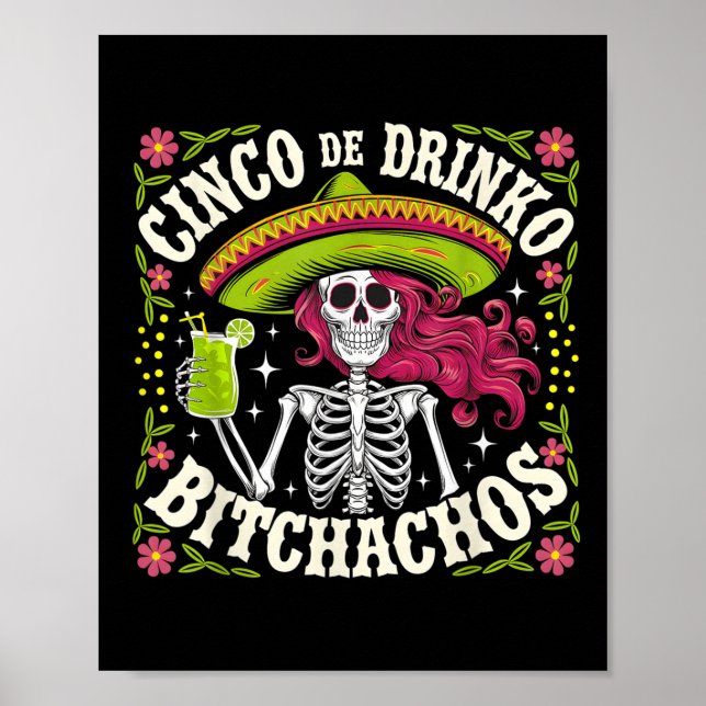 Cinco De Mayo Funny Mexican Party Cinco De Drinko Poster (Framsidan)