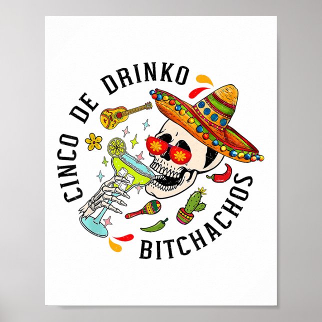 Cinco De Mayo Funny Mexican Party Cinco De Drinko Poster (Framsidan)