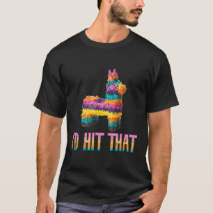 Cinco De Mayo Funny Pinata - ID Slått att T Shirt