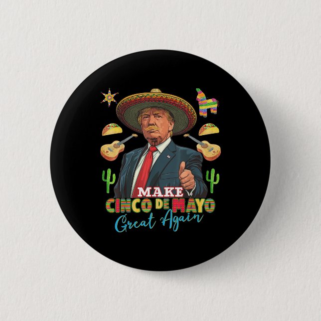 Cinco De Mayo gör Cinco De Mayo Underbar igen Knapp (Framsida)