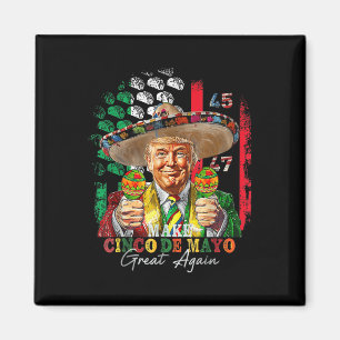 Cinco De Mayo gör Cinco de Mayo Underbar igen Magnet