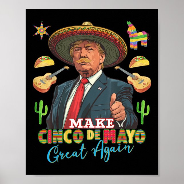 Cinco De Mayo gör Cinco De Mayo Underbar igen Poster (Framsidan)