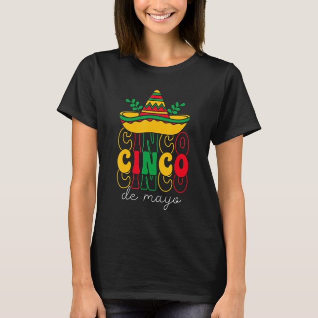 Cinco De Mayo Groovy Mexican Fiesta 5 De Mayo Somb T Shirt (Framsida)