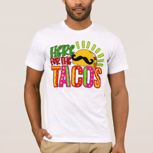 Cinco de Mayo HÄR FÖR TACOS T Shirt