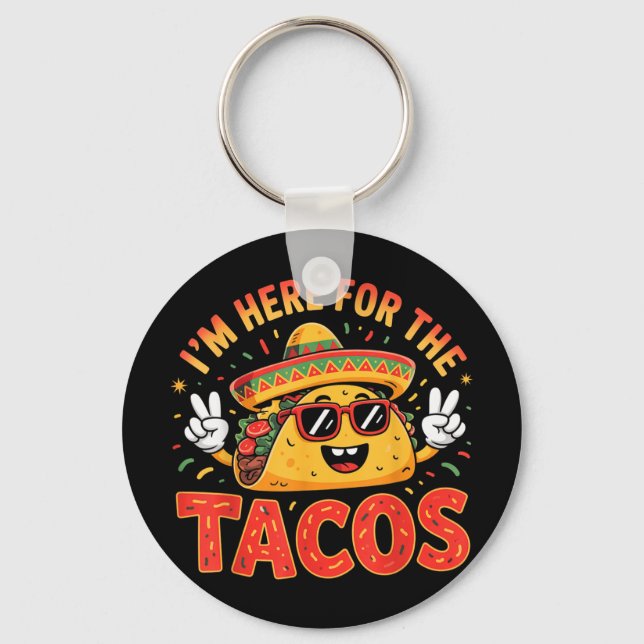 Cinco De Mayo I'm här för Tacos Funny Mex Nyckelring (Framsida)