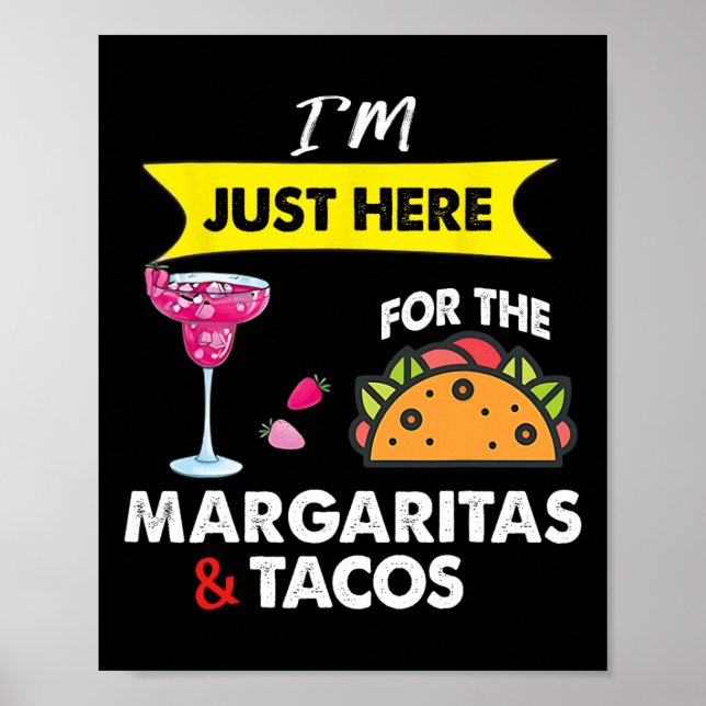 Cinco De Mayo Jag Är Bara Här För Margaritas Och Poster (Framsidan)