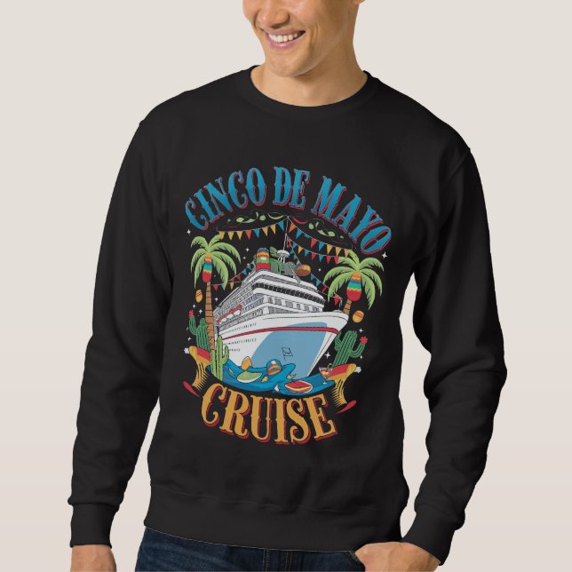 Cinco De Mayo-kryssning Mexiko Mexikansk Fartyg Fi Lång Ärmad Tröja (Framsida)