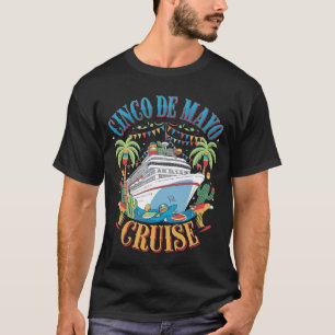 Cinco De Mayo-kryssning Mexiko Mexikanskt fartyg F T Shirt