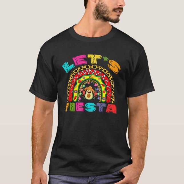 Cinco De Mayo Låt oss Fiesta Rainbow Avocado Sombr T Shirt (Framsida)