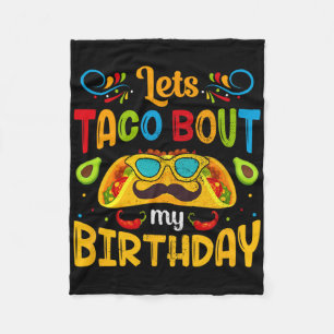 Cinco De Mayo Låt oss taco om min födelsedag mexik Fleecefilt