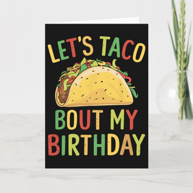 Cinco De Mayo Låt oss taco prata om min födelsedag Kort (Framsida)